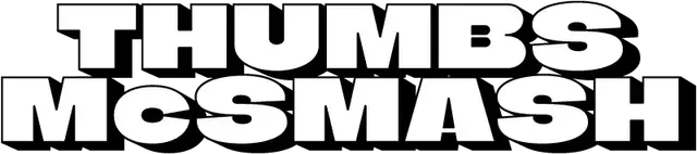 Thumbs McSmash